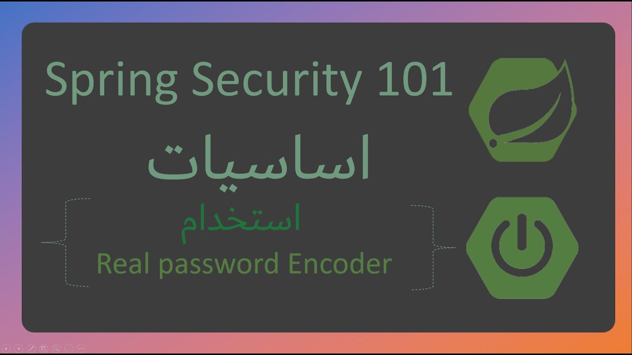 الدرس الثامن عشر : استخدام Real Password Encoder - YouTube