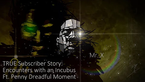 TRUE Encounters with an Incubus | Nightmare Demon