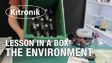 Kitronik Lesson in a Box - The Environment