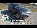 Praktyczna Strona Motoryzacji - Opel Vectra C (FL) - Wielce praktyczny