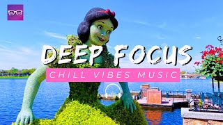 Deep Focus: Disney Epcot Ambience Chill Mix for Relaxing, Studying and Stress Relief