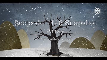 Leetcode 1146  Snapshot Array