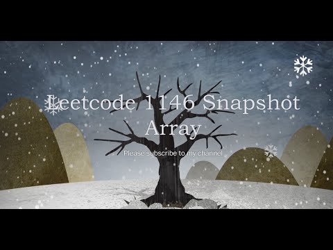Leetcode 1146  Snapshot Array