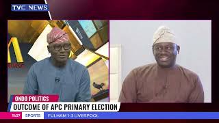 Analysis: Outcome Of APC Primary Election In Ondo State