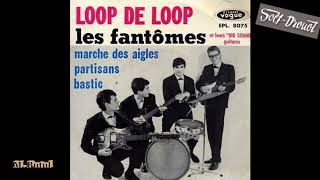 Les Fantômes Loop De Loop