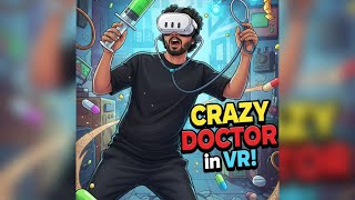 Crazy Doctor in Meta Quest 3 VR experience 😻😎  #abcgamingworld #metaquest3 #crazydoctor #vrgaming screenshot 4