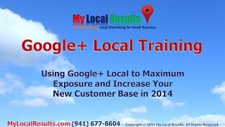 (Full Course) Google+ Local Training 2014