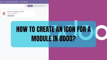 2. How to Add a Custom Module Icon in Odoo 18 | Step-by-Step Guide 🎨