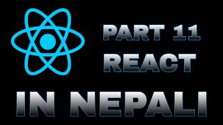 Form and User Input Handling (Part-11) | React in Nepali