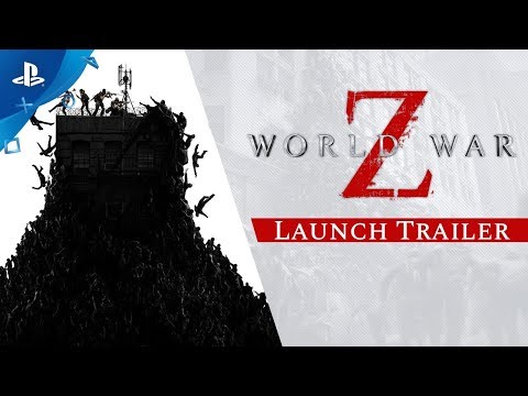 World War Z | Launch Trailer | PS4