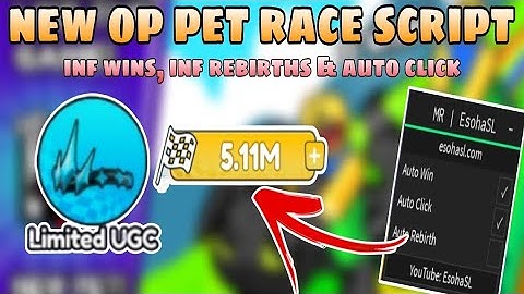 [FREE LIMITED UGC] OP Pet Race Script | Inf Wins, Rebirth & Auto Click | Roblox Script | Mobile/PC