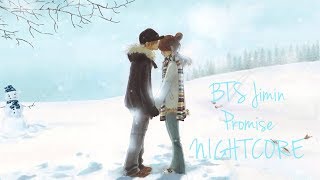 BTS Jimin - Promise [ NIGHTCORE ]