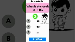 Quick IQ Test: What Is √169? 🧩
