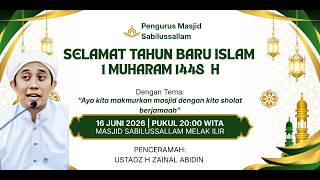 PERINGATAN 1 MUHARAM 1448 H. BERTEMPAT MASJID SABILUSSALLAM KUTAI BARAT MELAK