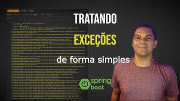 TRATANDO EXCEÇÕES NO JAVA SPRING