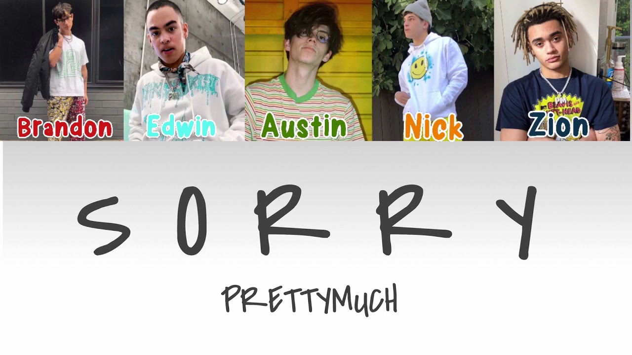 PRETTYMUCH- Sorry (Lyrics)
