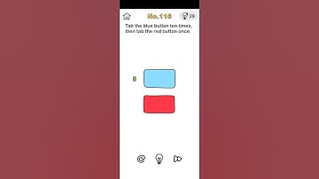 Brain Out Level 116 Tab the Blue button ten times then tab the red button once #shorts