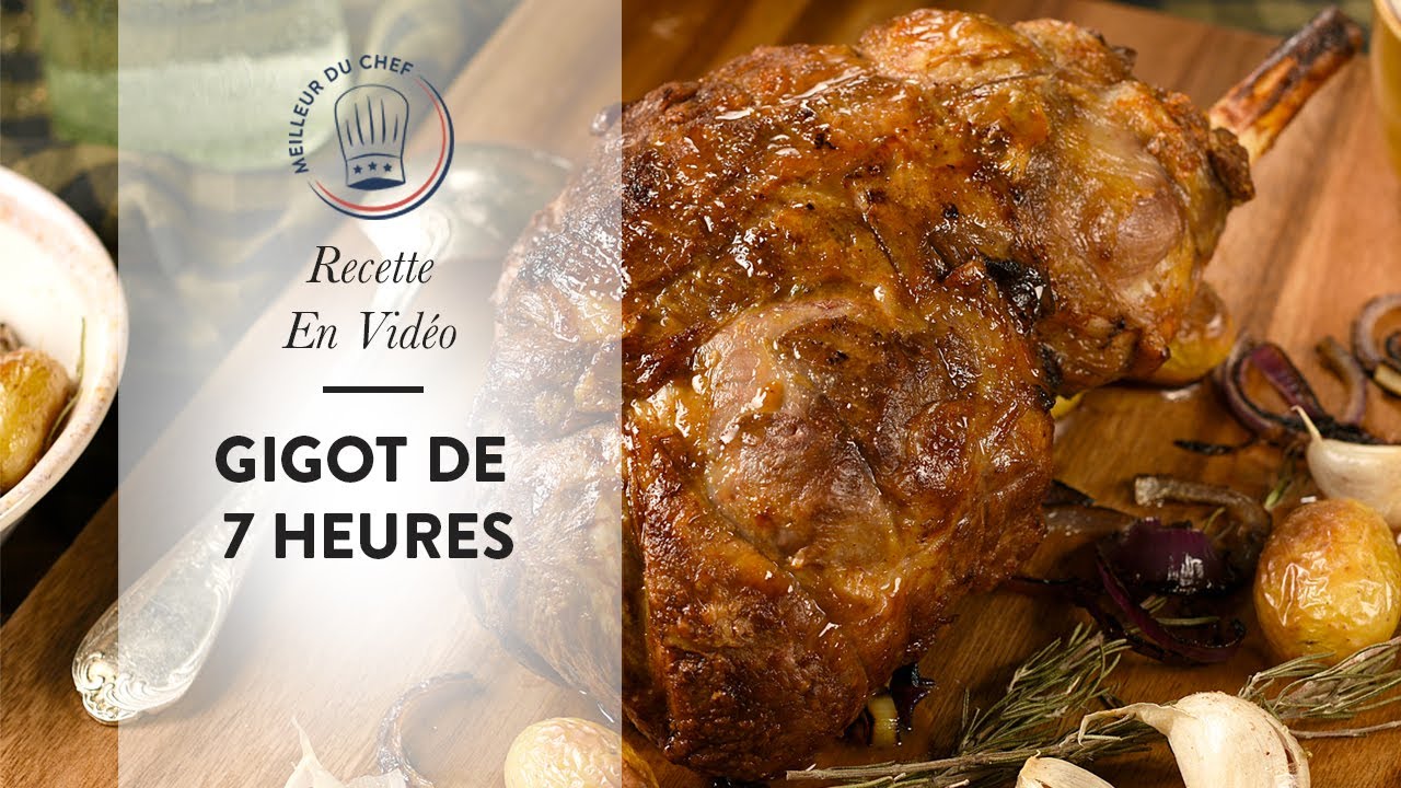 Recette de Chef Philippe : Le Gigot de 7 Heures