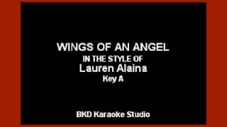Lauren Alaina - Wings Of An Angel (Karaoke Version)