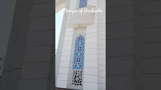 Mosque of Dushanbe #mosque  #youtube #sorbon_06
