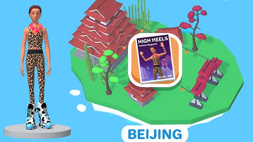 High Heels All Skins Unlocked Tour to Beijing Gameplay Walkthrough part 13 (iOS,Android)