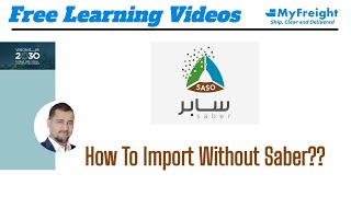 How to Import Without SABER: Exemption Process in Saudi Arabia
