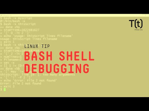 How to use the bash shell debugging mode: 2-Minute Linux Tips