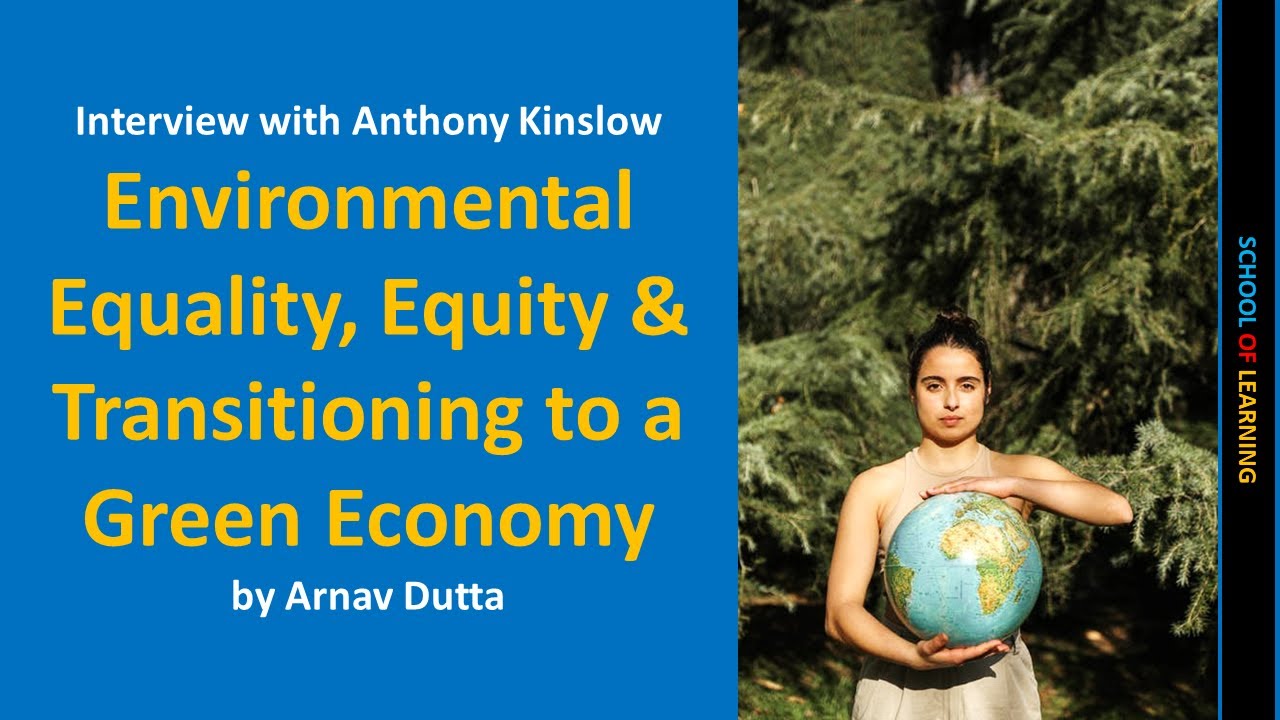 Environmental Equality, Equity & Transitioning to a Green Economy