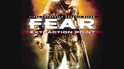 F.E.A.R. Extraction Point [Music] - Descent Into Darkness 2