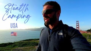 Stealth Camping the Golden Gate Bridge San Francisco ⛺️🌁🇺🇸