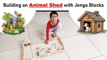How to Build a DIY Animal Shed with Wooden Blocks (Jenga Animal Farm House) #animals #jenga #blocks
