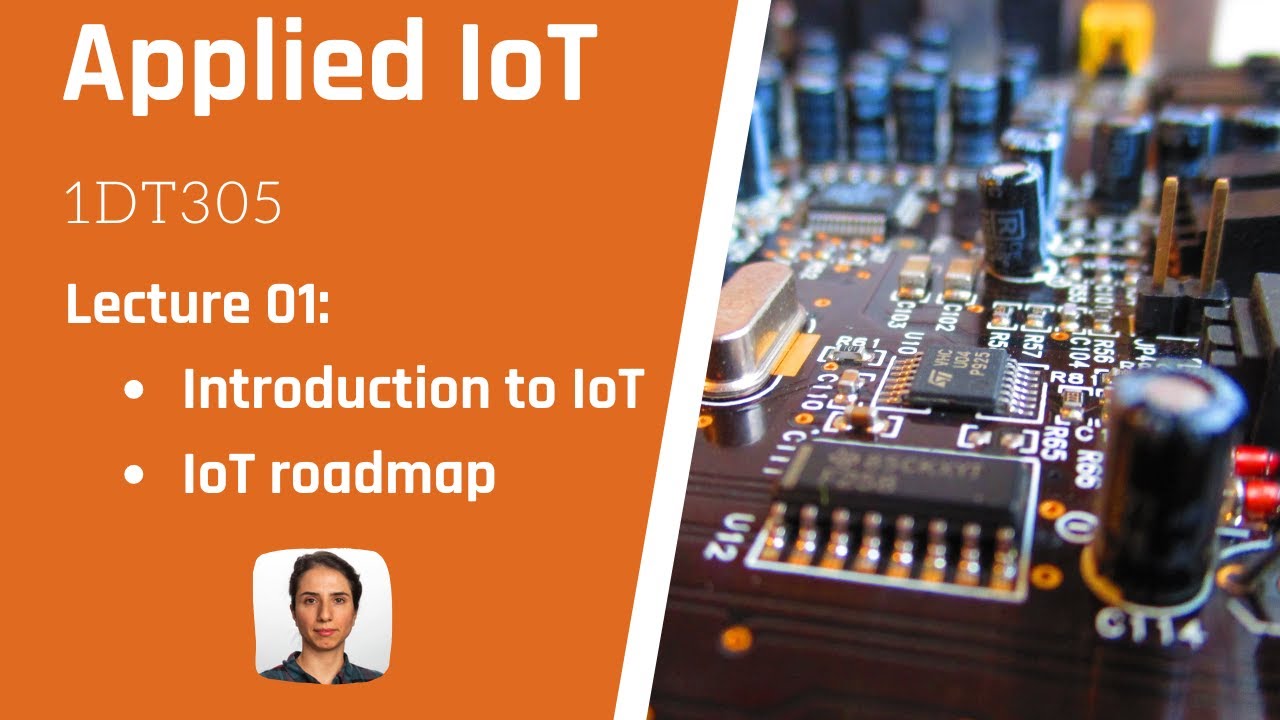 Lecture 01 - Introduction to IoT - YouTube