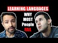 The TRUTH about LEARNING LANGUAGES | WHY MOST PEOPLE FAIL