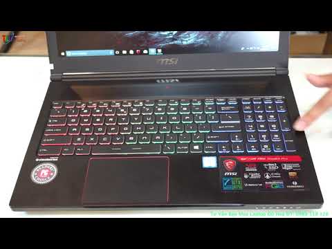 Đánh Giá Laptop Đồ Hoạ Gaming Mỏng Nhất Nhẹ Nhất Mạnh Nhất MSI GS63VR 7RG Stealth Pro