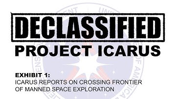 DECLASSIFIED: Project Icarus - Exhibit 1
