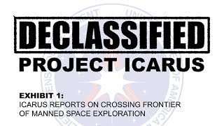 DECLASSIFIED: Project Icarus - Exhibit 1