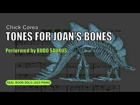 Tones for Joan's Bones (Chick Corea) - Solo Jazz Piano (Real Book) | Budo Saurus