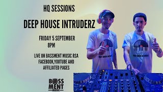 Deep House Intruderz     Hq Sessions