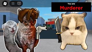Roblox Murder Mystery 2 But It's Cats.