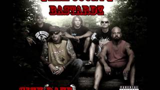 Them County Bastardz - The Bastard