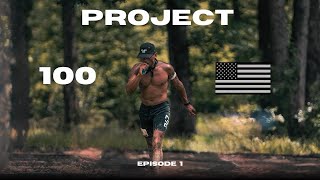 PROJECT 100 Ep 1. | San Diego to LA 