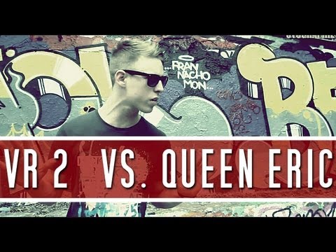 SAYONARA - VBT 2013 - VR2 vs. "QueenEric" [prod. by Narcotix] - SAYONARA - VBT 2013 - VR2 vs. "QueenEric" [prod. by Narcotix]