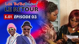 LES BOBODIOUF LE RETOUR - Saison 1 - Épisode 03 - Version Française