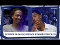 The Brotherhood Podcast | Episode 59: Maliq Brown Summer Check-In
