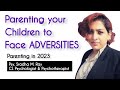 Parenting guide for dealing with Children having negative experiences | Psy. Sradha M. Ray: English
