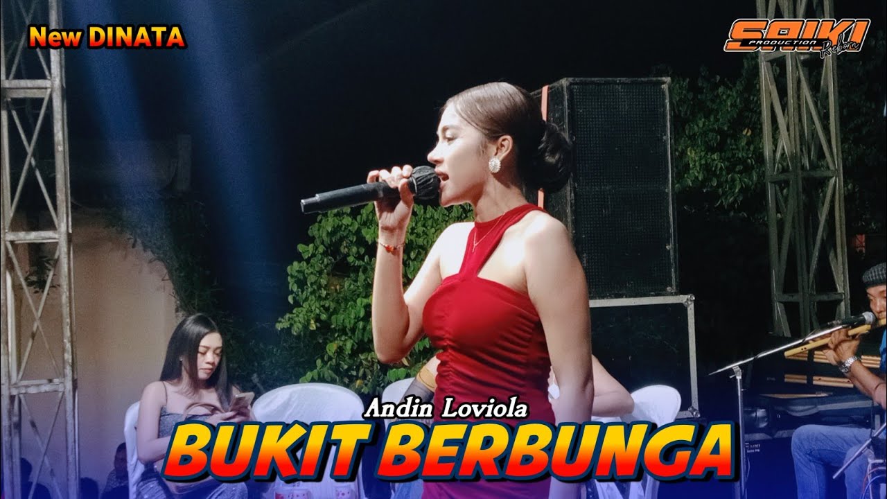 BUKIT BERBUNGA  - Voc ANDIN LAVIOLA - New DINATA Music Live Mantup Lamongan
