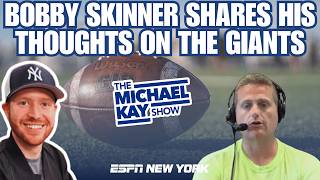 BOBBY SKINNER ON THE GIANTS NEW ERA UNDER HARBAUGH