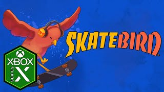 Skatebird Xbox Series X Gameplay Review [Xbox Game Pass]