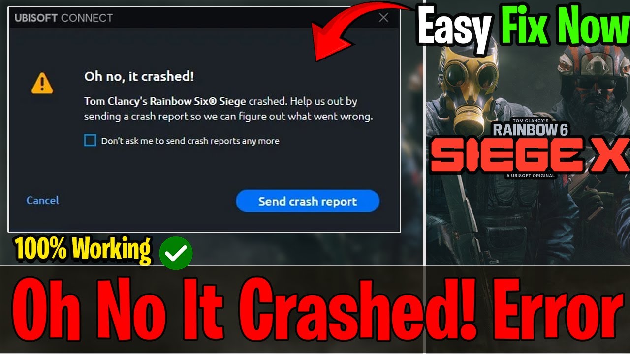 How To Fix Rainbow Six Siege X - Oh No, It Crashed! And Launching Error ...