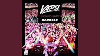 Baddest (feat. Betty Borderline) - Vaski